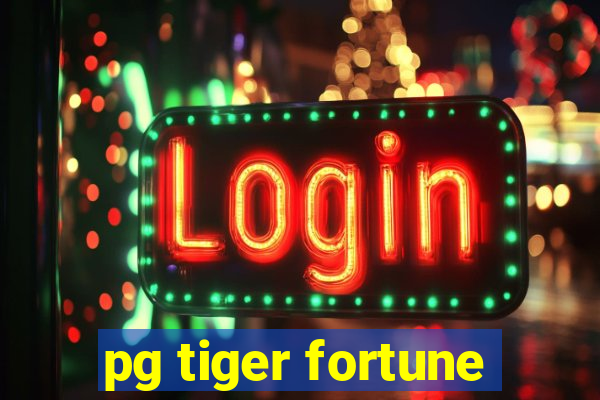 pg tiger fortune